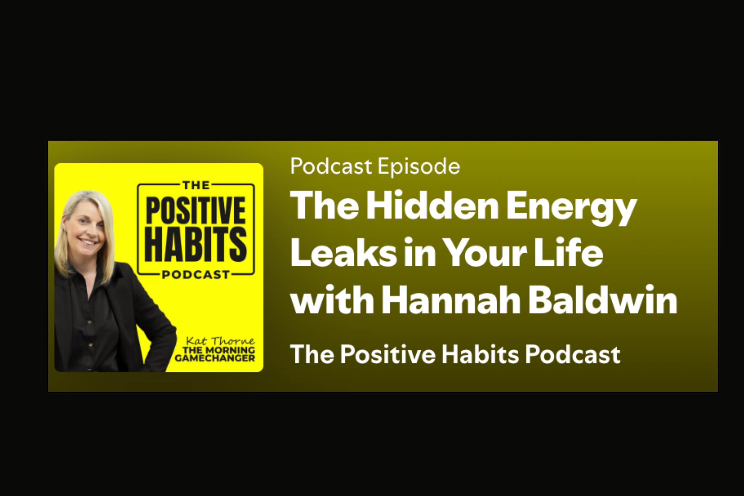 Hannah Baldwin Energy Leaks