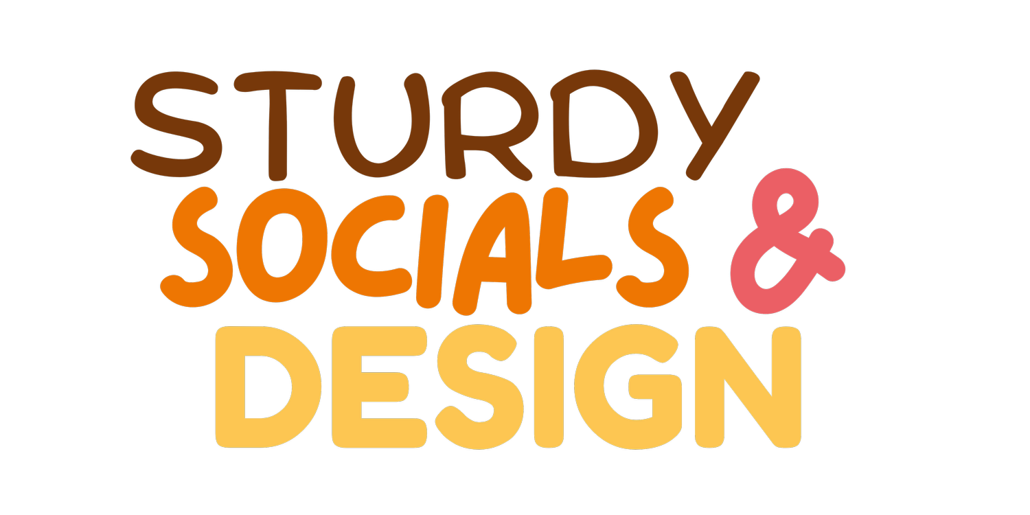 Sturdy Socials and Design