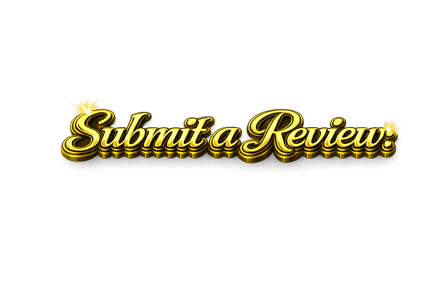 Title text 'Submit a Review' in gold, 3D-style lettering on a black background.