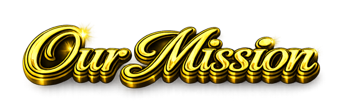 Golden 3D text spelling 'Our Mission' with a shiny, metallic appearance, against a black background.