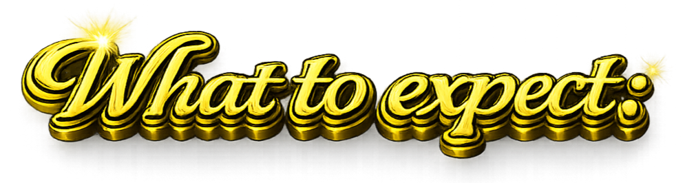 Gold-colored, 3D styled text that says 'What to expect:' on a black background.