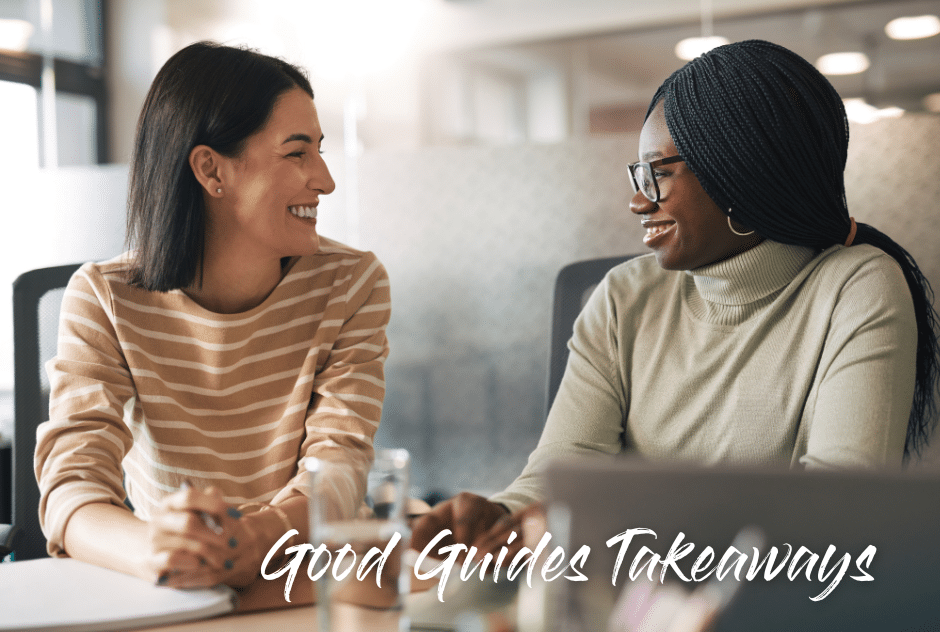 Good Guides Takeaways