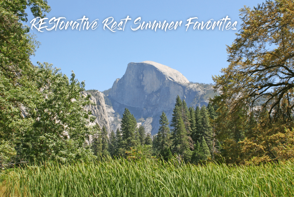 RESTorative Rest Summer Favorites