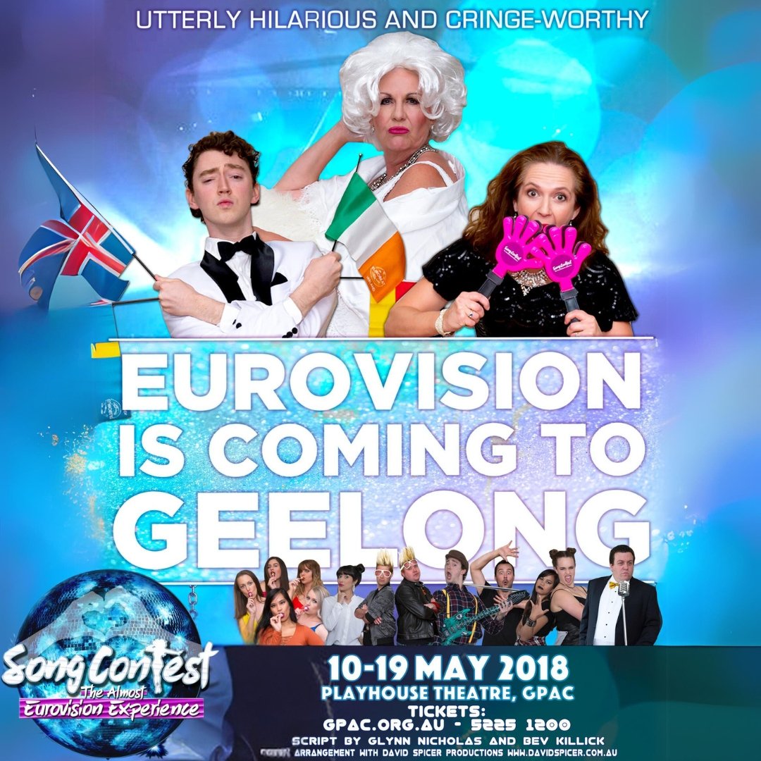 Poster advertising a Eurovision-themed song contest event in Geelong from May 10 to 19, 2018, showing three humorous characters at the top with flags and quirky expressions, and a diverse group of people at the bottom, near a globe with the event details.