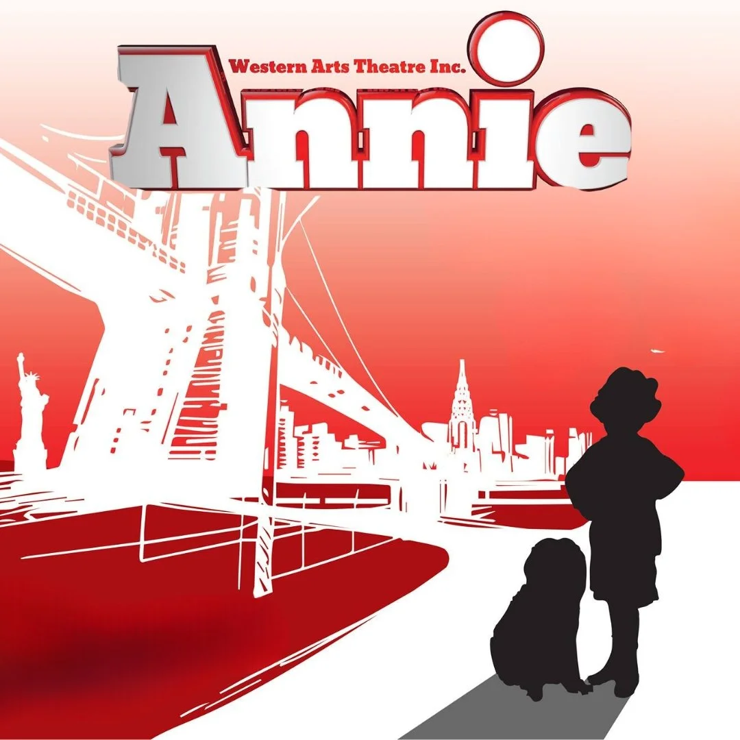 Silhouettes of children on a city sidewalk with a bridge, Statue of Liberty, and NYC skyscrapers in the background, featuring red, white, and black colors, with the title 'Annie' and the text 'Western Arts Theatre Inc.'