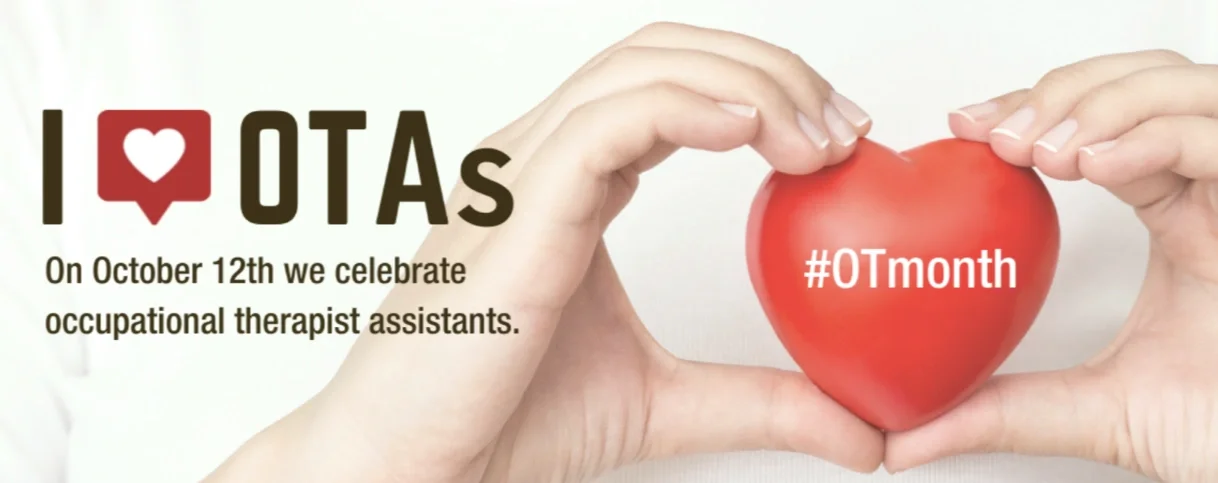 A person’s hands holding a red heart-shaped object with the hashtag #OTmonth written on it, promoting occupational therapist assistants awareness.