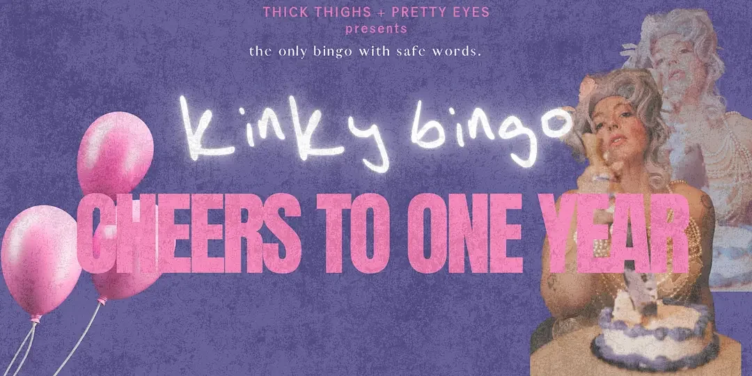 Celebratory graphic for Kinky Bingo, with pink balloons, pink and purple text, and a photo of an older woman with a cake, celebrating one year.