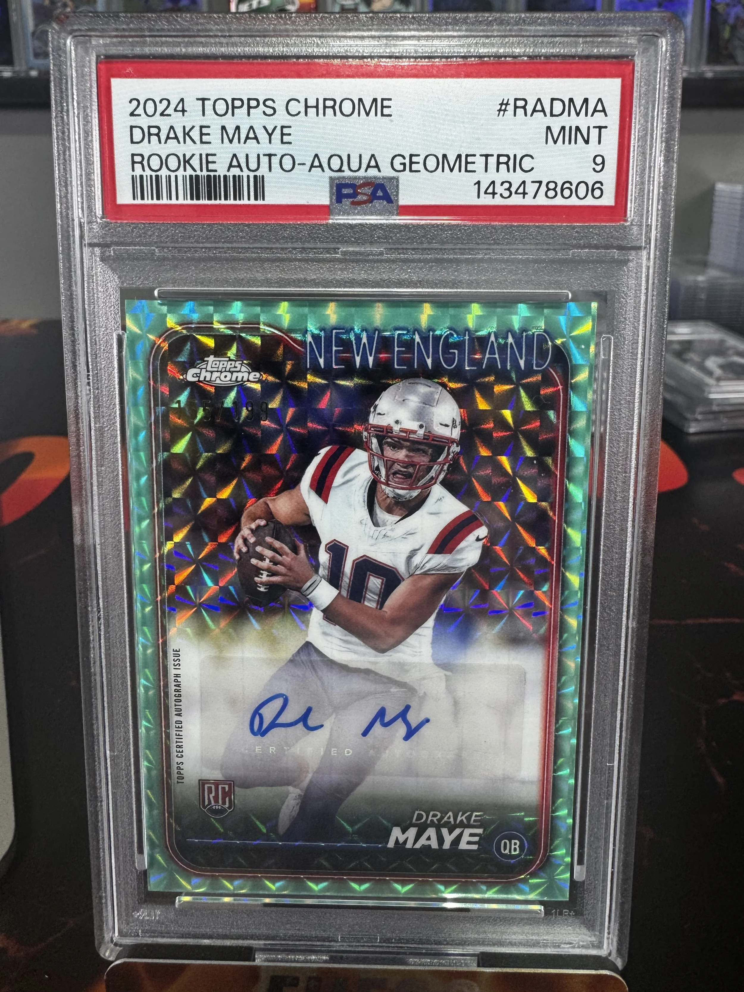 2024 Topps Chrome Drake Maye Auto Aqua Geometric /199 RC - PSA 10