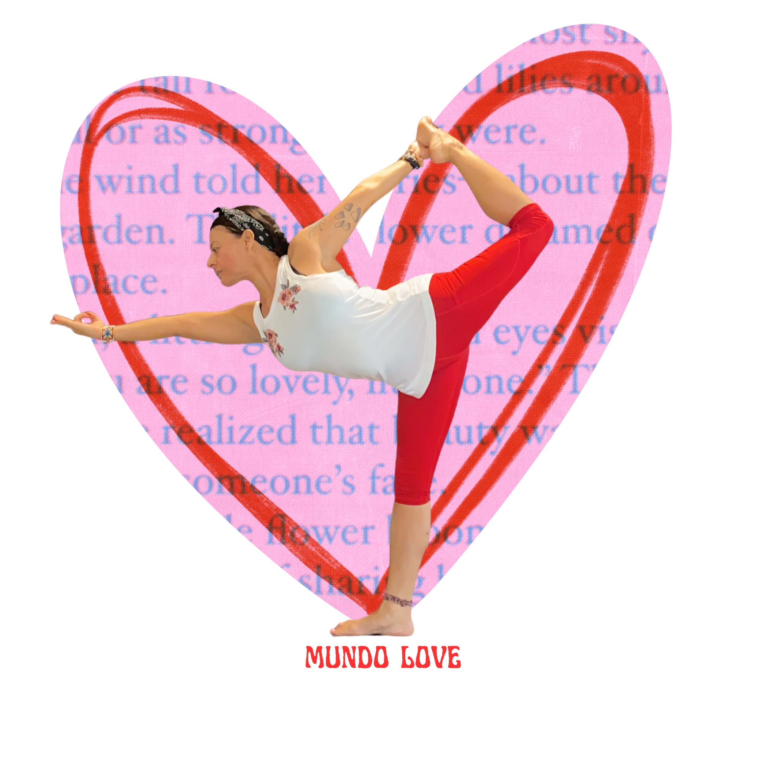 Woman in yoga pose performing a backbend with a heart-shaped background featuring text and the words 'MUNDO LOVE' at the bottom.