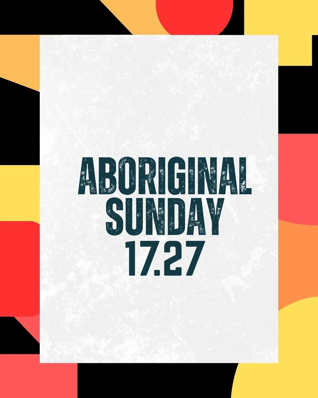 Aboriginal Sunday