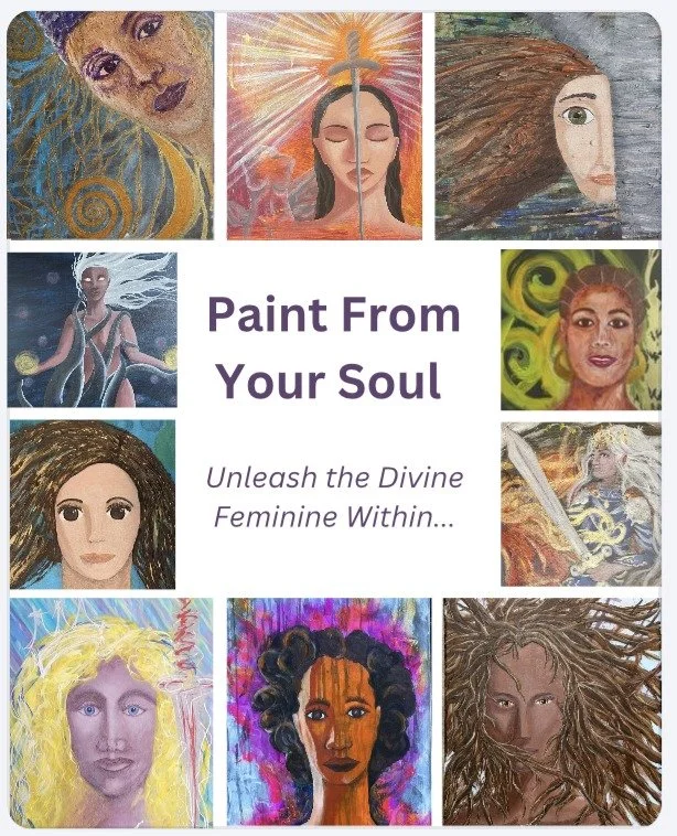 Collection of diverse female portraits surrounding the text "Paint From Your Soul" and the subtitle "Unleash the Divine Feminine Within..." with various artistic styles and vibrant colors.