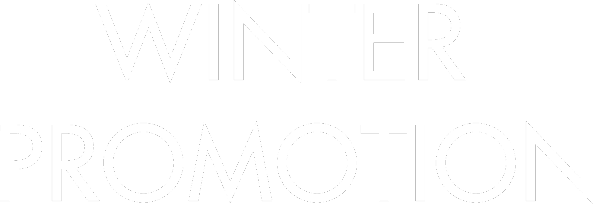 Black background with the words "WINTER PROMOTION" in large white capital letters, stacked with "WINTER" on top of "PROMOTION."