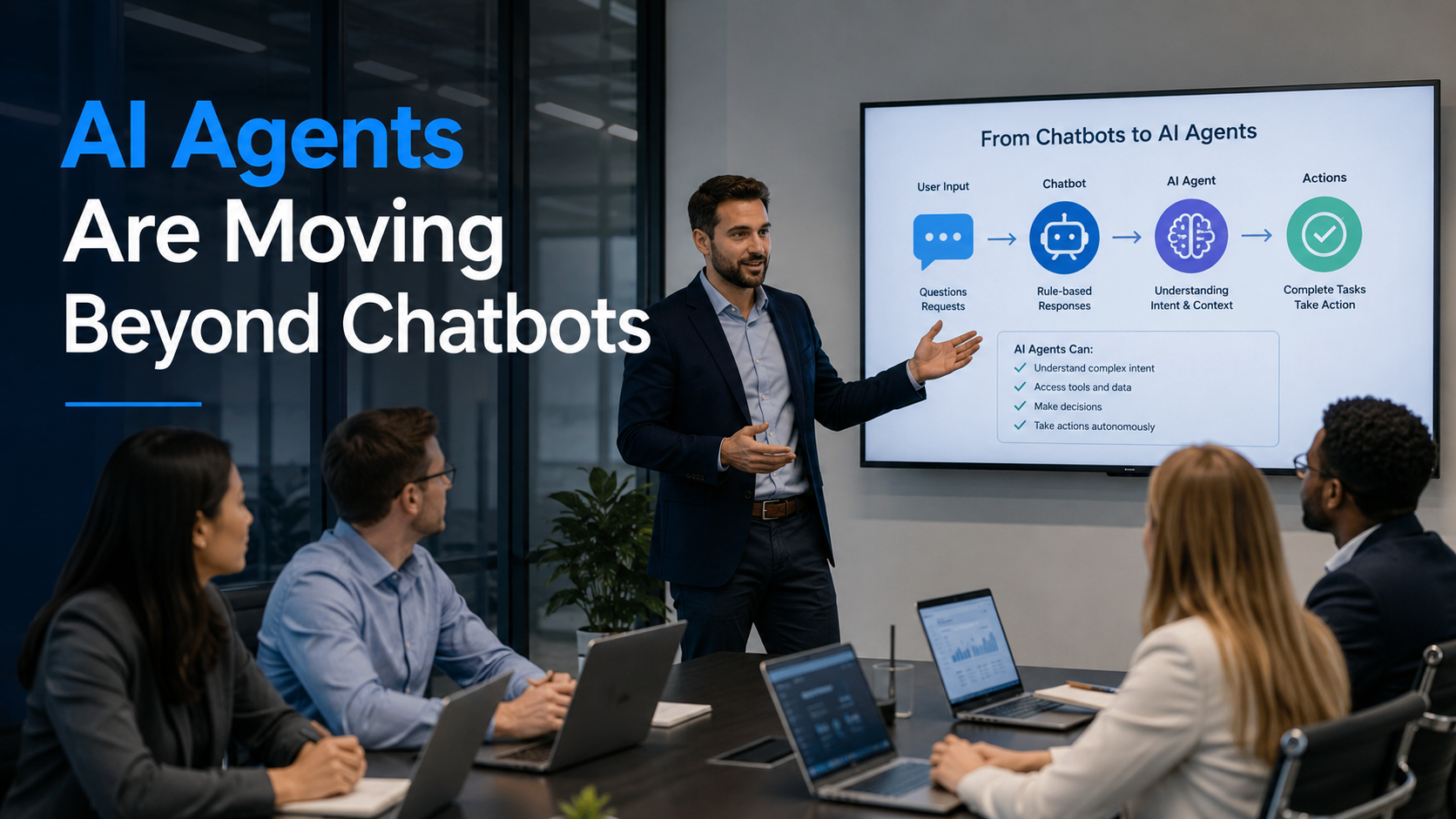 AI Agents Are Moving Beyond Chatbots: What Should You Automate First?