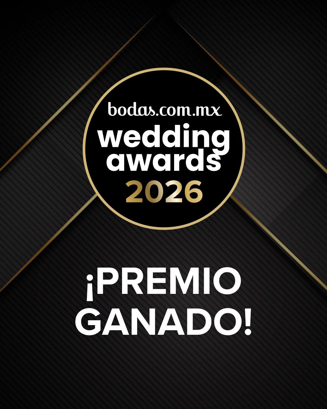Black and gold graphic announcing the 2026 wedding awards, with the text 'bodas.com.mx wedding awards 2026' and '¡PREMIO GANADO!'