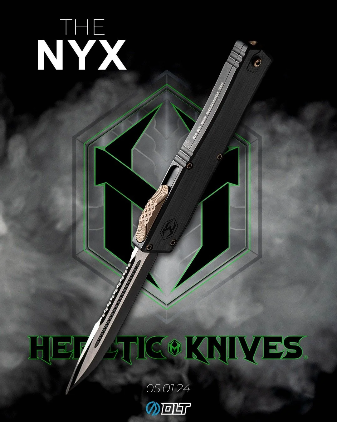 A metallic OTF knife with a partially textured handle floats in smoke, overlays a black and green graphic with the words 'The NYX' and 'Heretic Knives', and a date '05.01.24' and 'DLT' logo.
