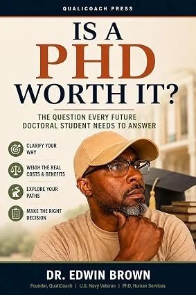 Is a PhD Worth It?: The Question Every Future Doctoral Student Needs to Answer
