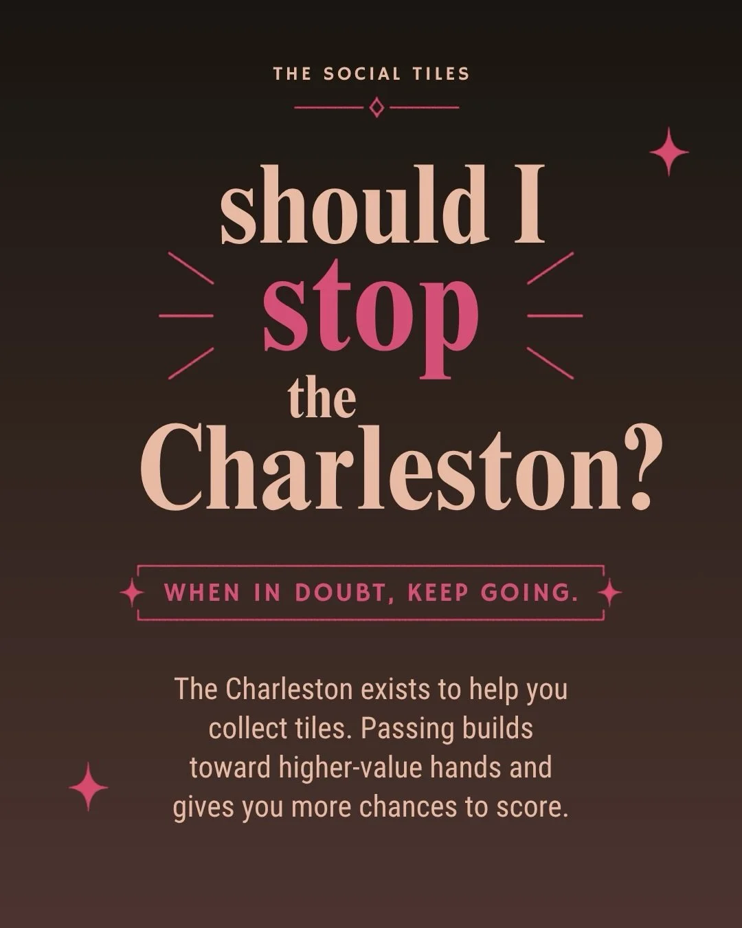 Ever wonder if you should stop the Charleston? 🀄️

If you&rsquo;re not sure, keep going!

More passes = more information = more opportunities. Save this for the next time you feel stuck between hands ✨

#mahjong #americanmahjong #learnmahjong #mahjo