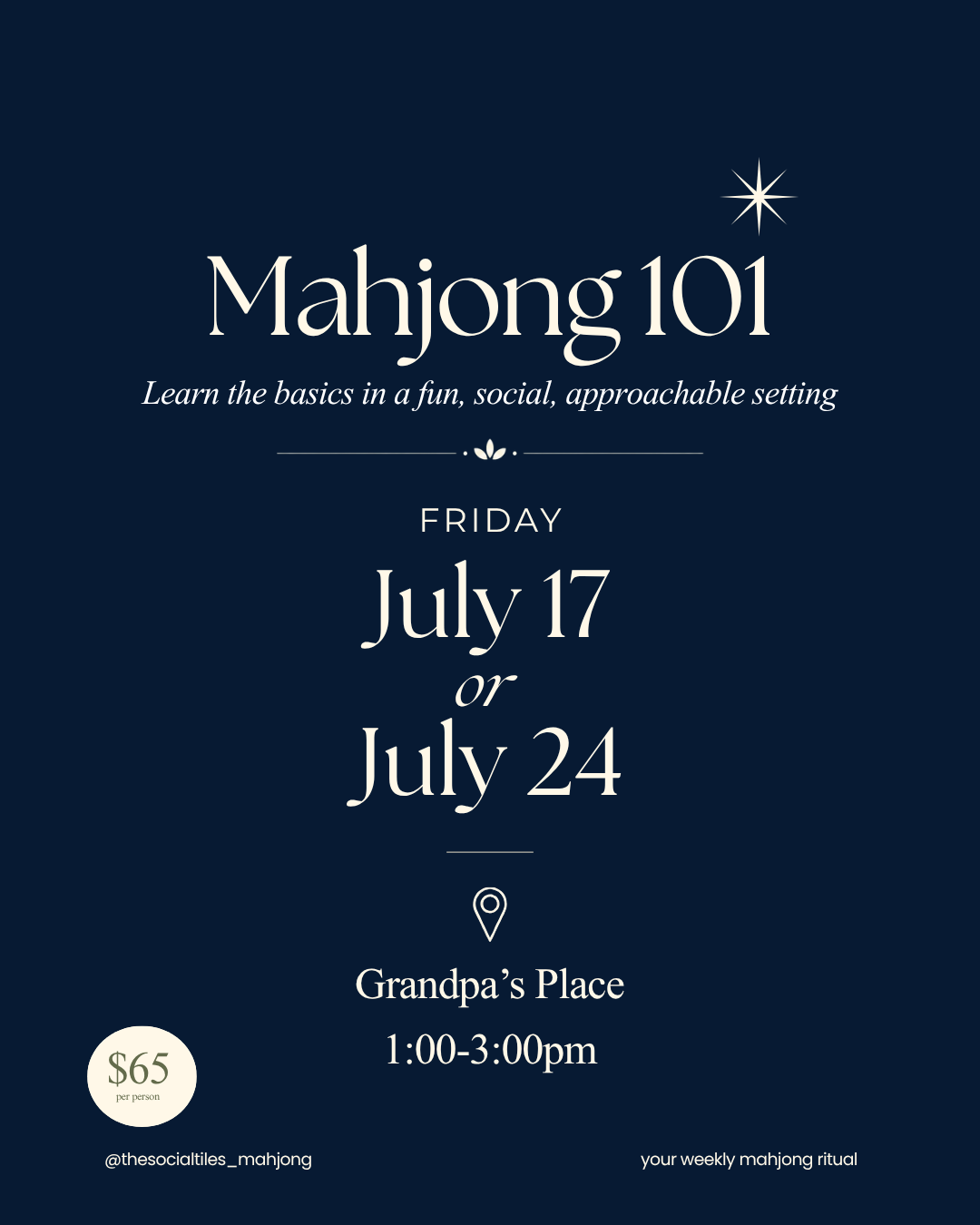 Mahjong 101 at Grandpa's // July 17 or July 24