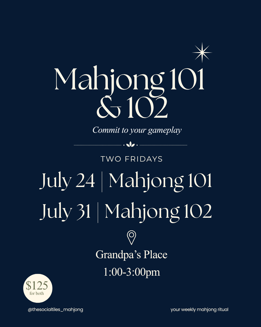 Mahjong 101 & Mahjong 102 at Grandpa's // July 24 and July 31