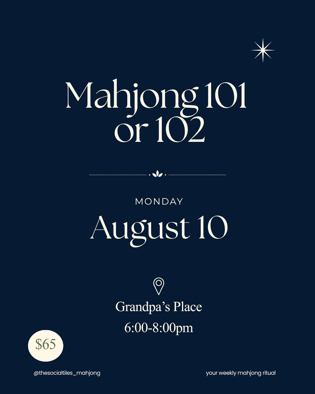 Mahjong 101 or Mahjong 102 at Grandpa's // August 10