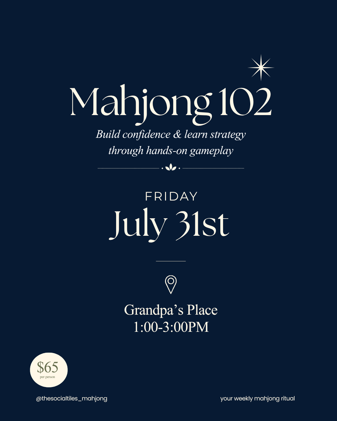 Mahjong 102 at Grandpa's // July 31