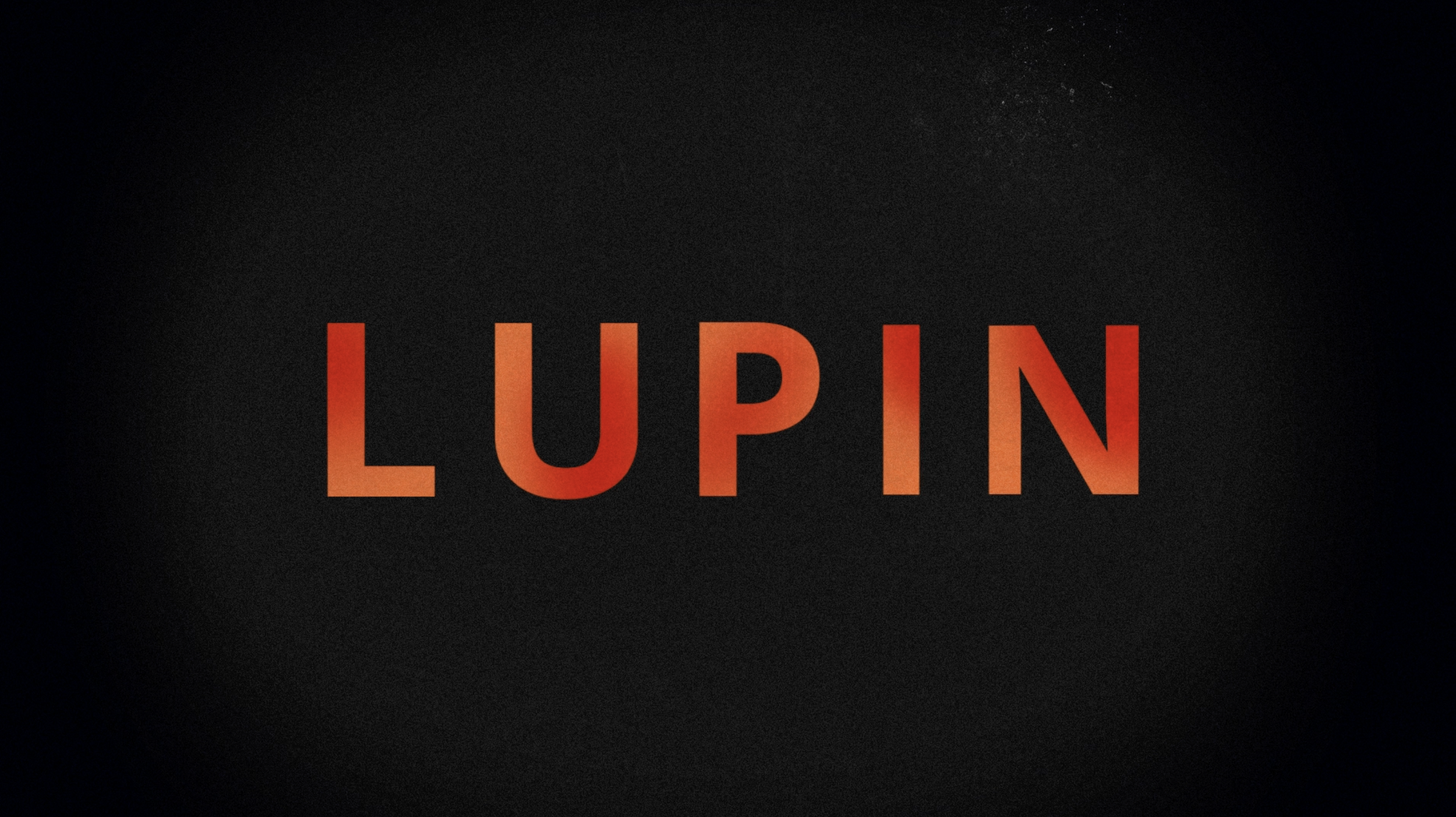LUPIN_title sequence