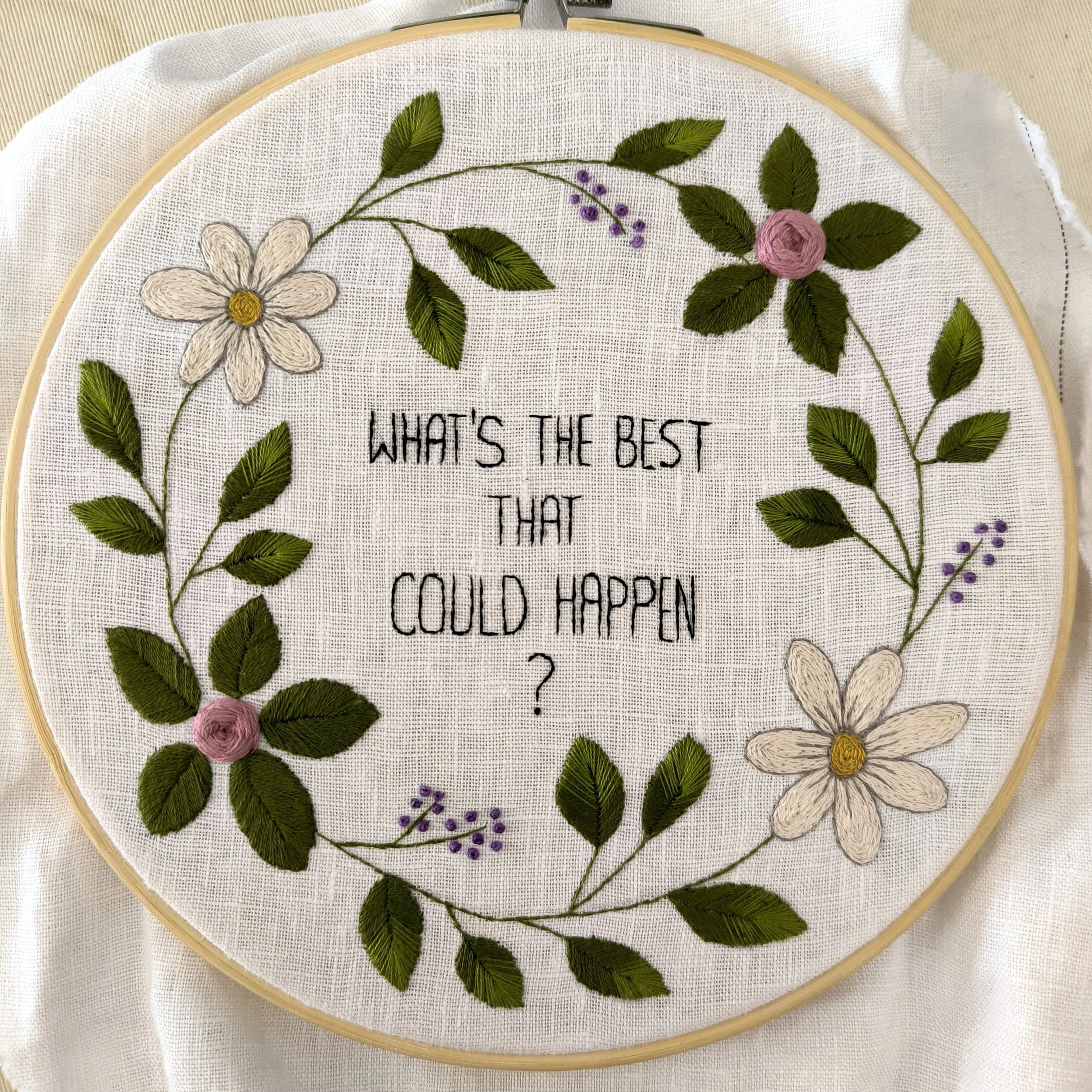 embroidery hoop pattern - What's the best that could happen?