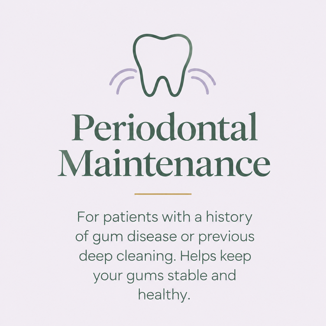 Periodontal Maintenance