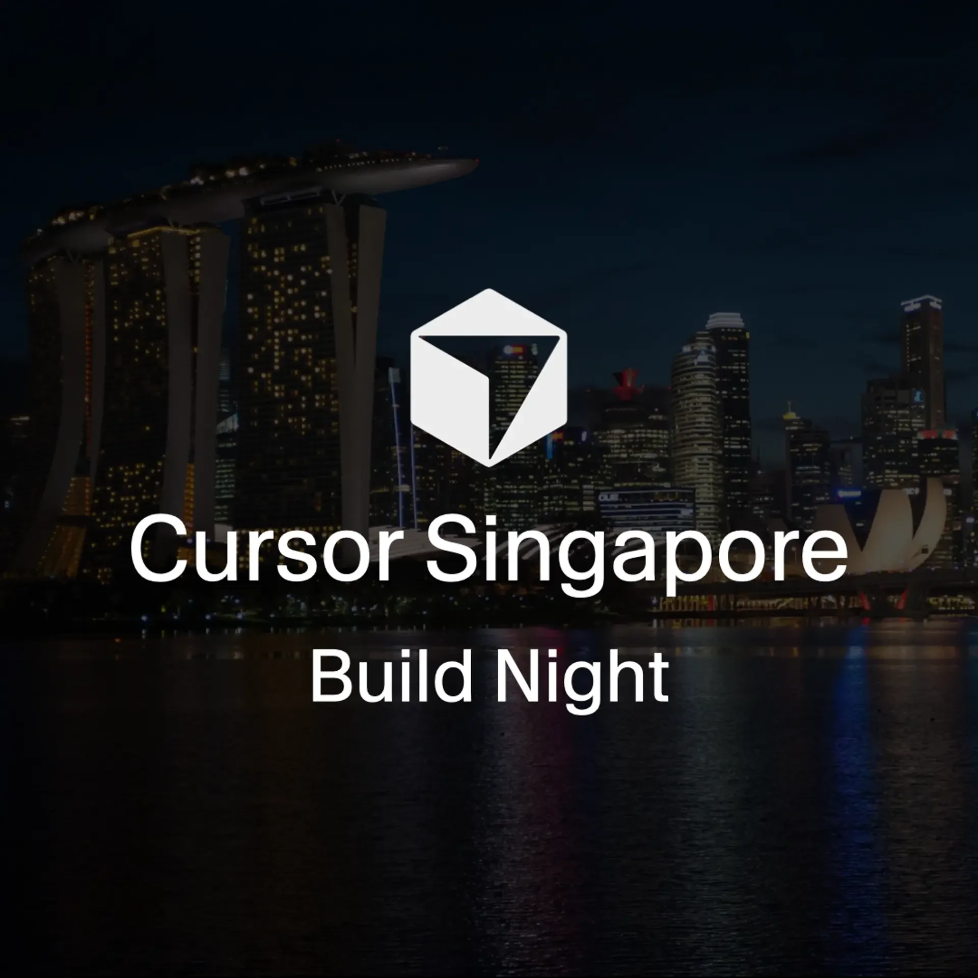 Cursor Singapore: Build Night