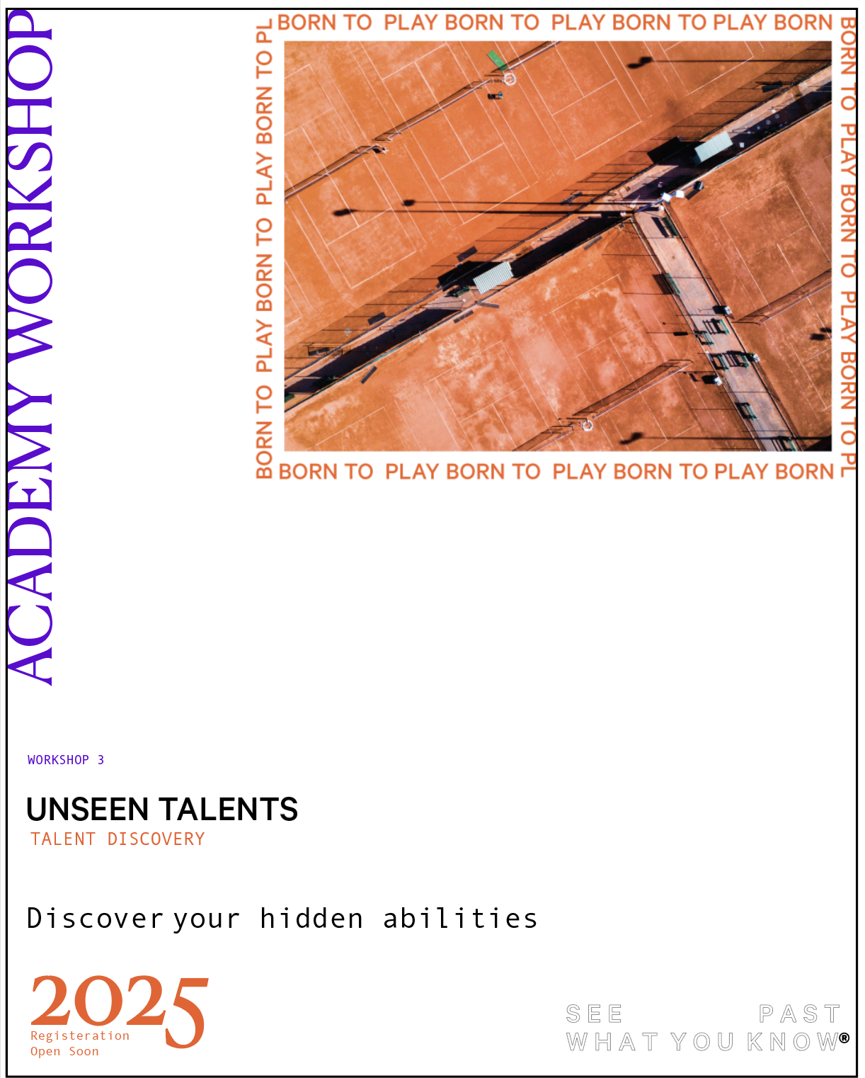 WORKSHOP 3 – 'UNSEEN TALENTS'