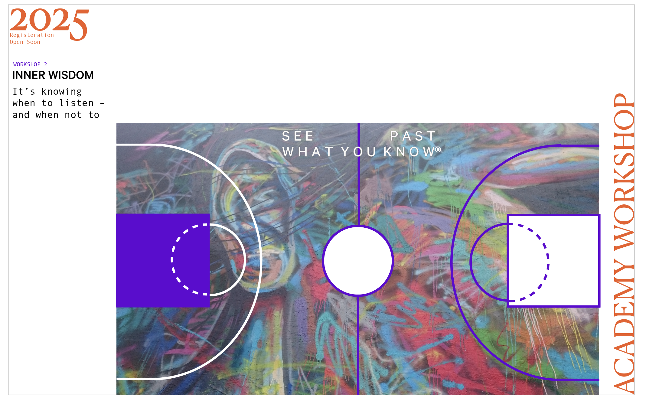 WORKSHOP 2 – 'INNER WISDOM'