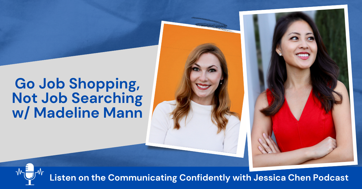 Go Job Shopping, Not Job Searching