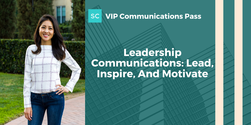 Leadership Communications: Lead, Inspire, And Motivate