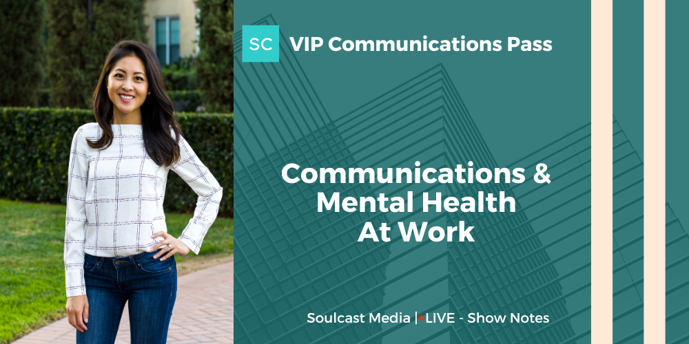 Communications & Mental Health At Work
