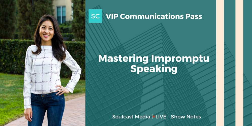 Mastering Impromptu Speaking