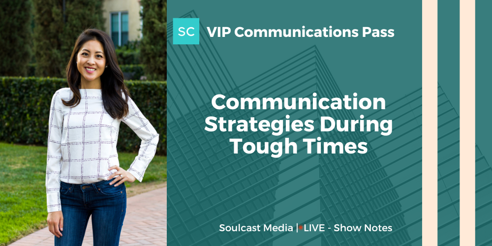 Communication Strategies During Tough Times