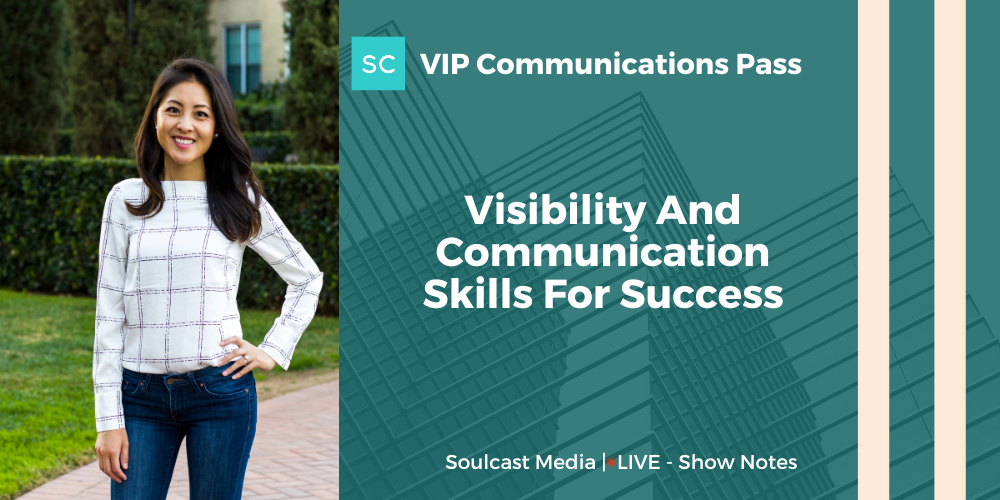 Visibility And Communication Skills For Success