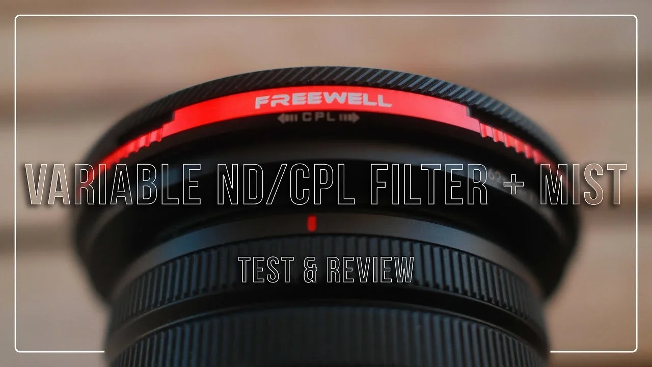 Close-up of a camera lens with text overlay reading 'Variable ND/CPL Filter + Mist Test & Review'.
