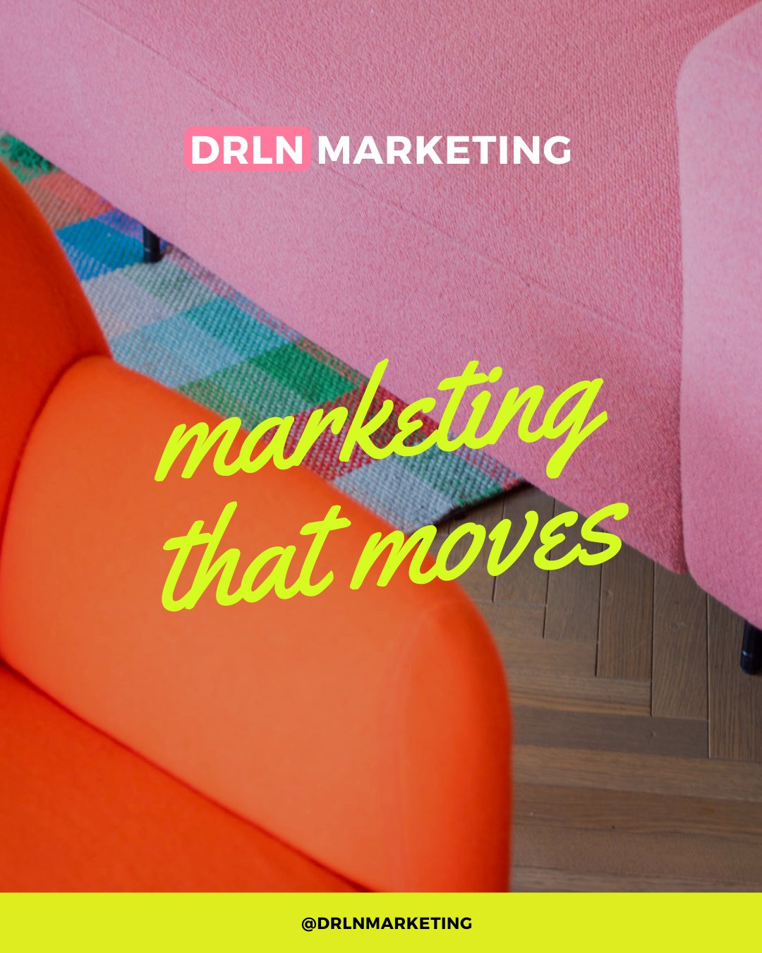 Marketing that moves doesn't just happen at random! At DRLN, we take a social-first approach, using your content as the foundation for everything else. Your ads, your website, and your email all stem from what&rsquo;s already working. When your messa
