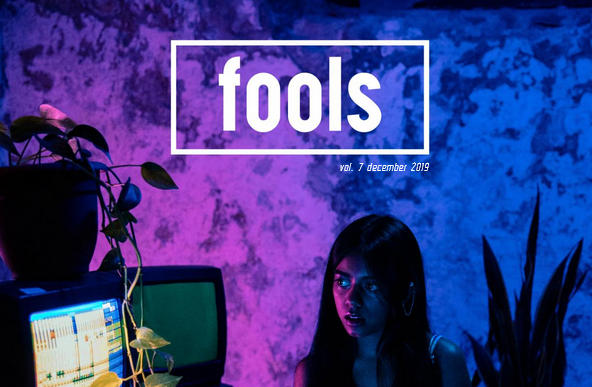 "My Cousin" in Fools Magazine Vol. 7 (December 2019)