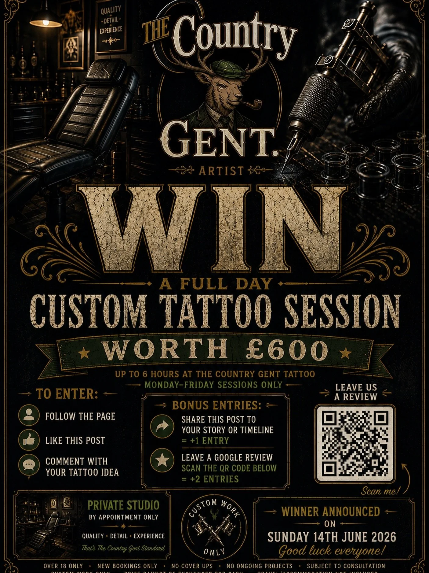 WIN A FULL DAY CUSTOM TATTOO SESSION WORTH &pound;600

To celebrate the opening of the new private studio, I wanted to give something back and give one person the chance to win a full custom day session at The Country Gent.

The winner will receive:
