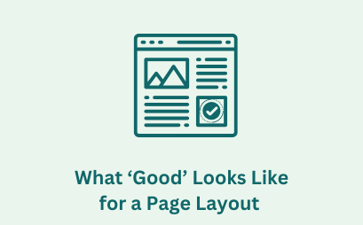 What ‘Good’ Looks Like for a Page Layout
