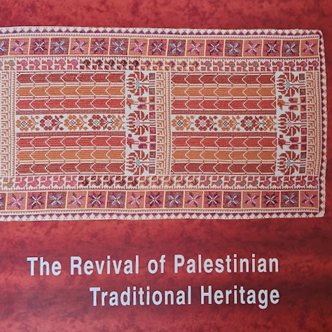 Couverture du livre The Revival of Palestinian Traditional Heritage
