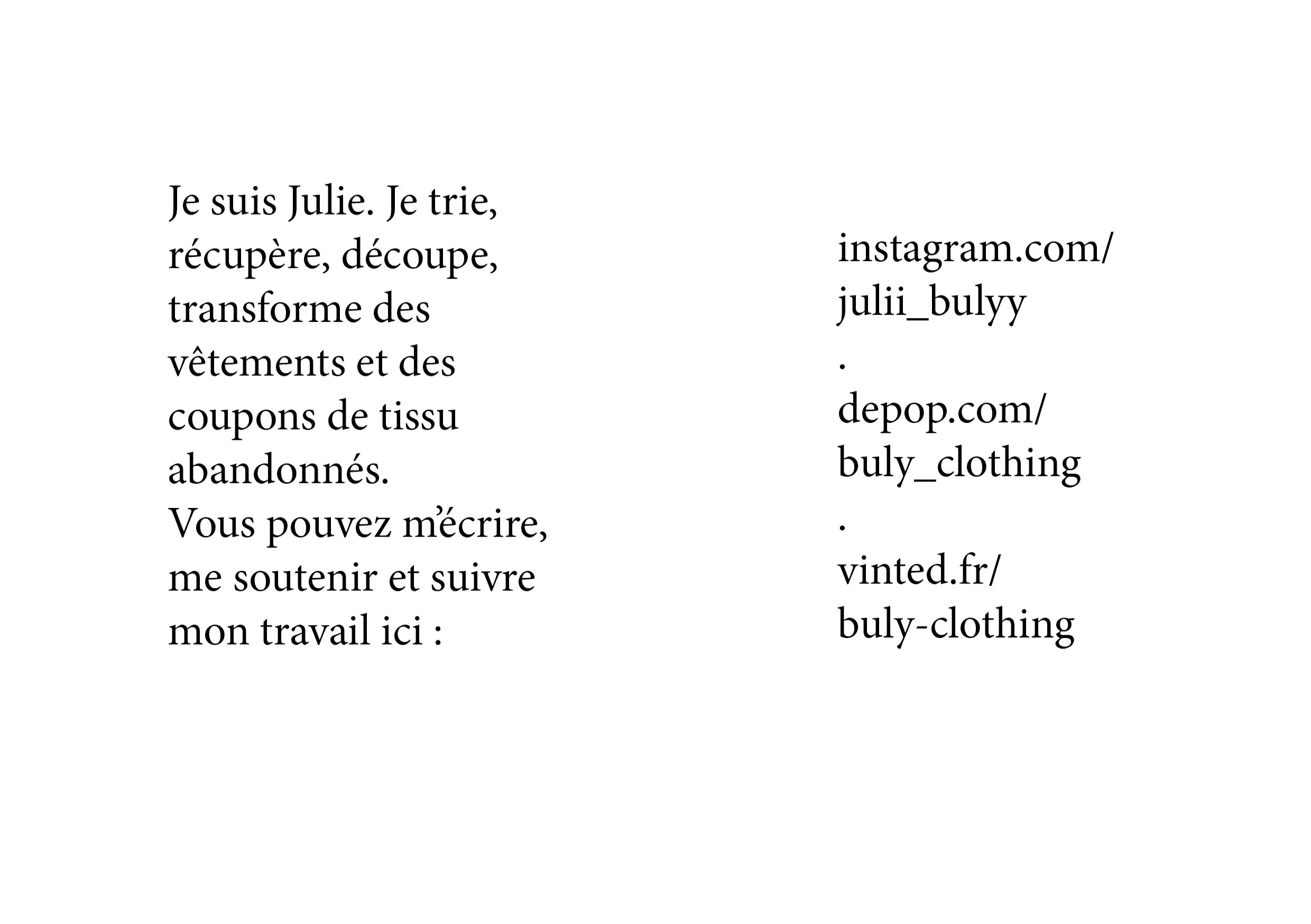 Texte en français présentant Julie qui récupère et transforme des vêtements et des coupons de tissu abandonnés, avec des liens vers ses réseaux sociaux et ses boutiques en ligne.