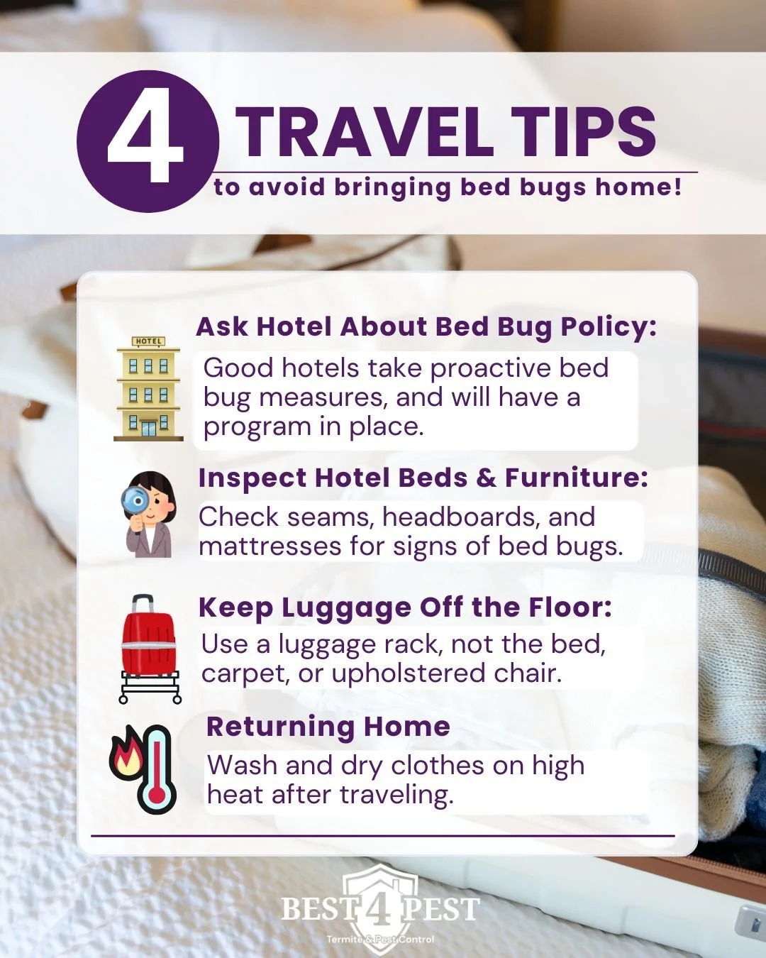 Nobody on the planet wants to bring home bedbugs after a trip. Make sure to follow these simple tips to limit exposure and ensure that you don't travel home with any stowaways!