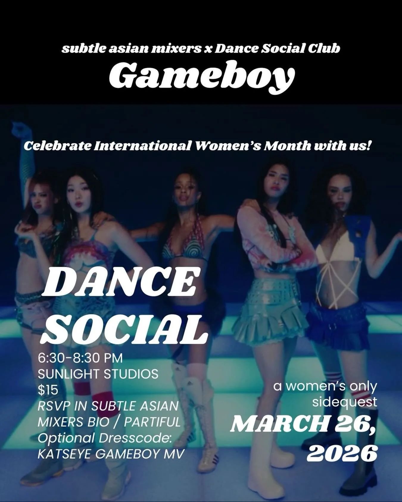 For the girlies of @subtleasianmixers - a women&rsquo;s only beginner dance social to continue celebrating international women&rsquo;s month 

Come hang with fellow dance enthusiasts for a higher energy social dance experience!

No dance background n