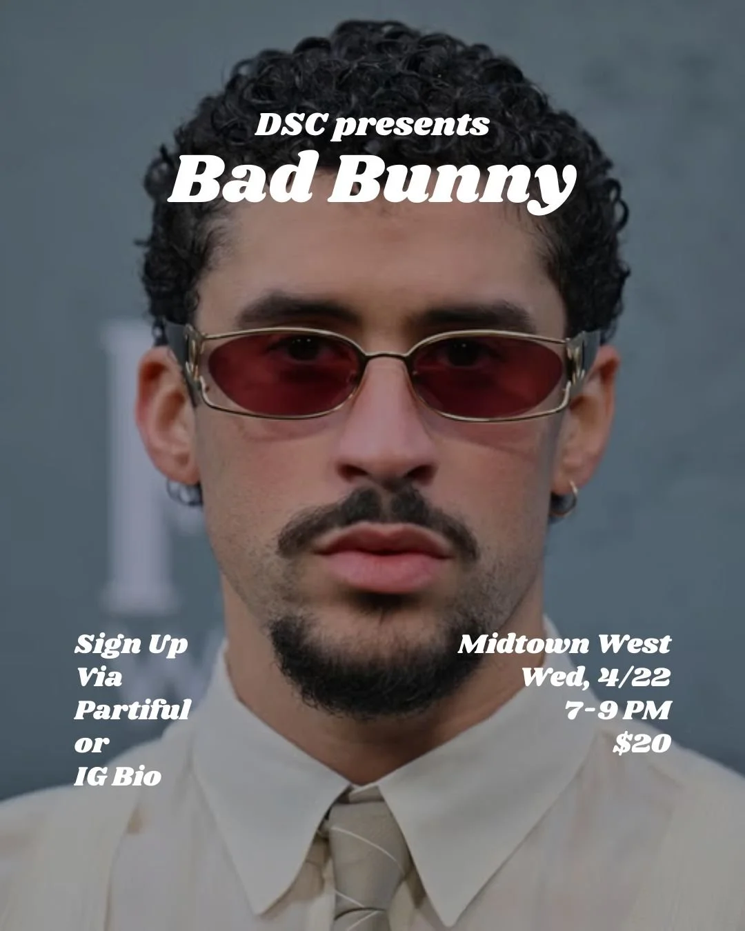 Bad Bunny - 4.22.26 @ 7-9pm