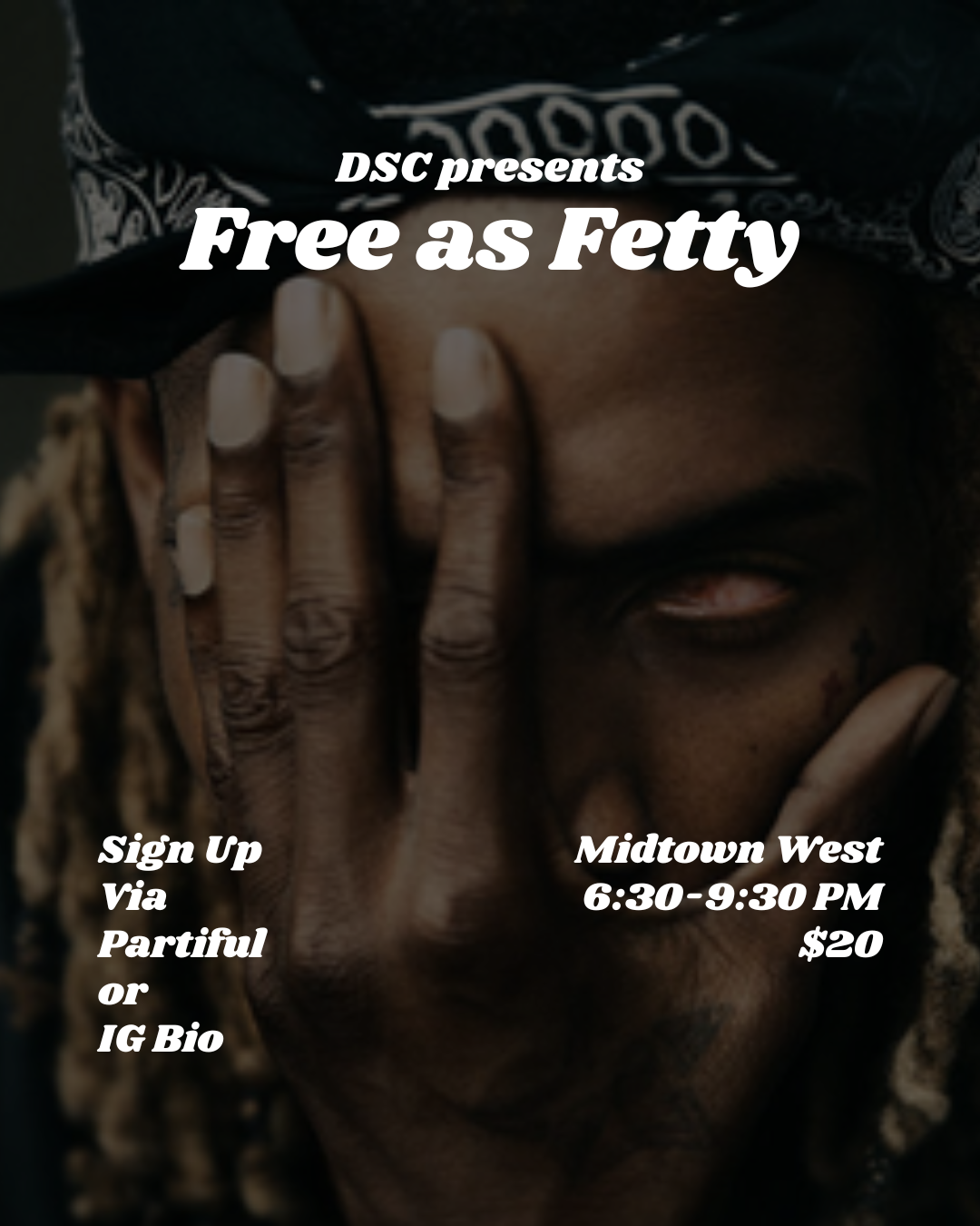 Free As Fetty - 4.8.26 @ 6:30PM