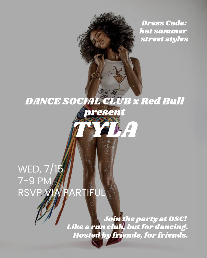 Tyla DSC with Red Bull - 7.15.26 @ 7p