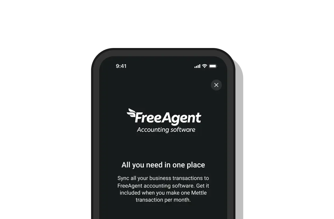 Smartphone screen displaying the FreeAgent accounting software app with the logo and a description stating, 'All you need in one place. Sync all your business transactions to FreeAgent accounting software. Get it included when you make one Mettle transaction per month.'